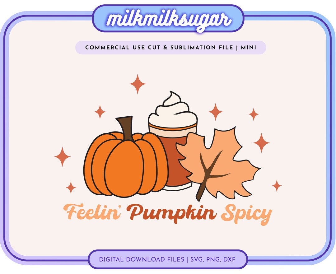 PUMPKIN SPICE LATTE Svg Cut File for Cricut or Silhouette, Fall Svg ...