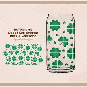 KLEEBLATT SCHÜTTELN | St patricks day svg libbey 20oz bier can glass svg cut wrap Datei, svg wrap Datei für Cricut, enthält png, svg & dxf