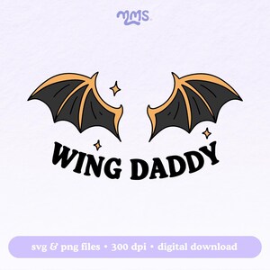 May include: A digital graphic featuring a pair of stylized black bat wings with orange trim, accompanied by the text "WING DADDY" in a bold, retro font. Small star accents are placed around the wings. The design is set against a light purple background.