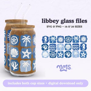 May include: Two glass jars with lids and straws, decorated with a blue and white pattern of seashells, starfish, palm trees, and seahorses. The jars are labeled "libbey glass files SVG & PNG 16 & 20 SIZES".