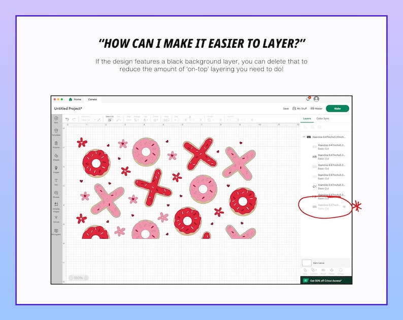May include: A computer screen displays a design with pink and red donuts, X's, and flowers. The text "HOW CAN I MAKE IT EASIER TO LAYER?" is at the top, with instructions below on removing a black background layer.