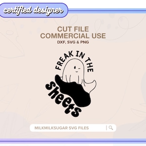 Plik do cięcia GHOST SVG dla Cricut lub Silhouette, projekt Halloween SVG, uroczy duch SVG, Boo SVG, pakiet projektów sublimacji | Freak in The Sheets