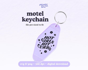 Motel Keychain Template, Hot Girls Hit Curbs Design, Retro Keychain Svg Png
