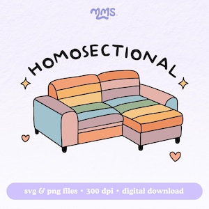 May include: A cartoon illustration of a colorful sectional sofa with the word "HOMOSECTIONAL" arched above it. The sofa is in shades of orange, yellow, green, blue, and purple. Two hearts and two stars are also included in the design.
