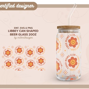 CLUB DES MAMANS FATIGUÉES | Fichier svg fête des mères pour canette de bière libbey 20 oz enveloppement de gobelet en verre, fichiers pour cricut et silhouette, y compris png, svg et dxf