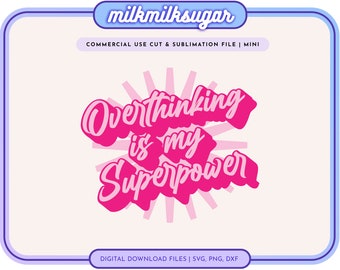 OVERTHINKING ist meine SUPER POWER-Svg-Schnitt-Datei für Cricut oder Silhouette, psychische Gesundheit svg, psychische Gesundheitsangelegenheiten svg, ängstlich, Angst svg