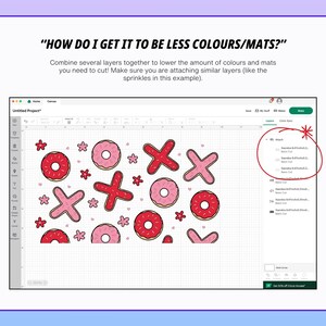May include: A computer screen displays a design with red and pink donuts, X's, and flowers. The text reads, "HOW DO I GET IT TO BE LESS COLOURS/MATS?" and provides instructions on combining layers for cutting.