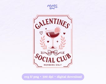 Valentines Day Svg Cut File For Cricut or Silhouette, Galentines Social Club Svg, Cute Valentines Svg, Clipart Sublimation