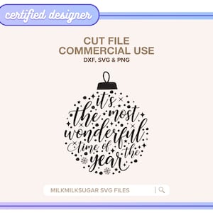 WONDERFUL TIME van het jaar, christmas ornament svg-bestand, inclusief svg dxf png-bestanden voor de Cricut en Silhouette, gratis commercieel gebruik