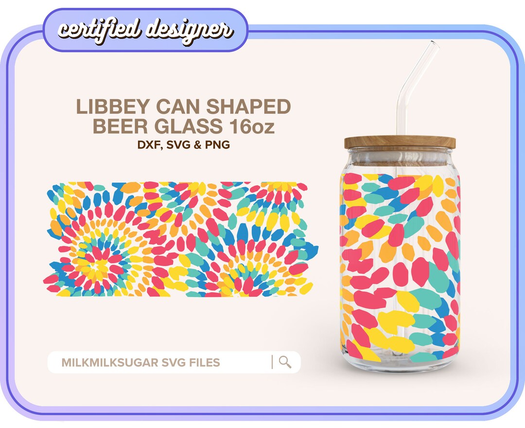 TIE DYE Libbey Can Shaped Glass Svg File Cup Wrap 16oz Svg, Dxf & Png ...