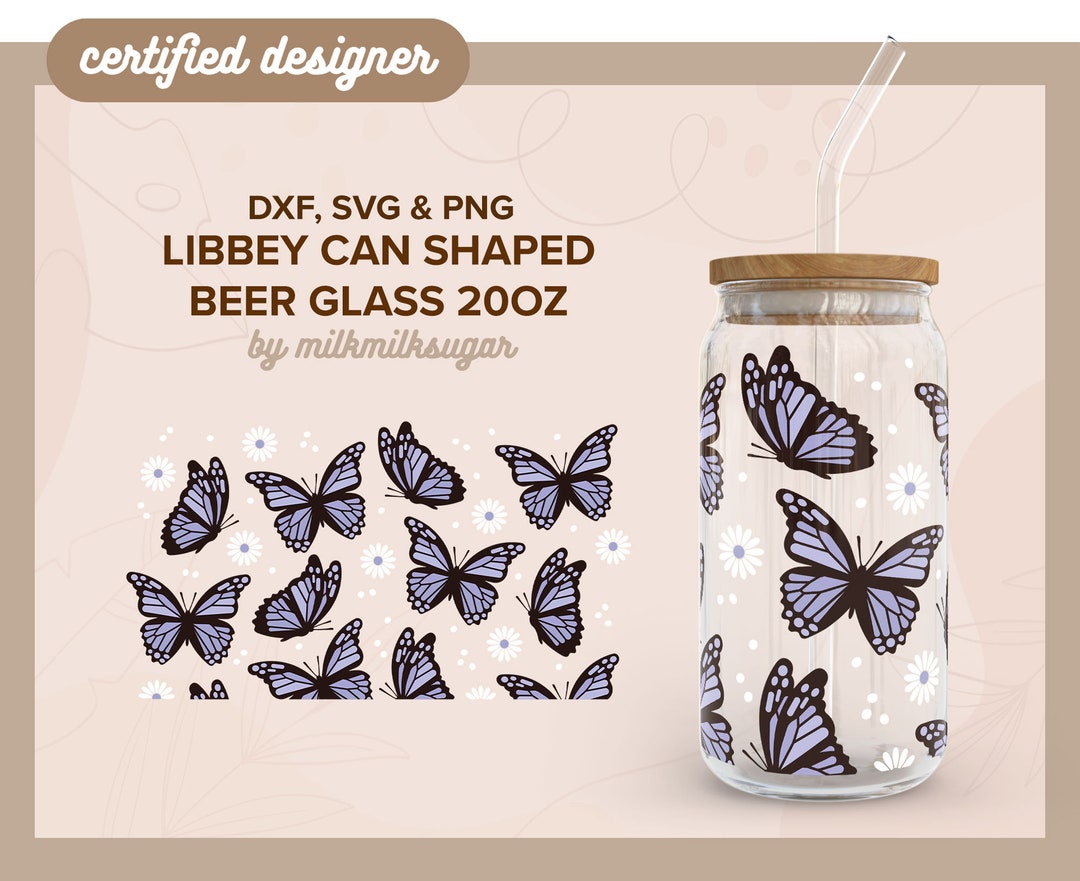 BUTTERFLY SVG for Libbey 20oz Can Glass, Coffee Glass Svg, Cricut Cut ...