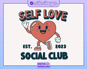 Self Love Svg Png File For Cricut, Self Care Svg, Self Love Png, Trendy Svg For Stickers, Bookmarks, Shirts, Libbey Cups & Motel Keychains