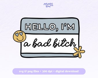 Archivo de corte SVG BAD BITCH para Cricut y Silhouette, SVG de feminismo, SVG de historia de las mujeres, SVG de derechos de las mujeres, SVG feminista, SVG de poder femenino, SVG de mujer