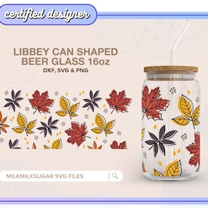 FALL LEAVES ⟡ autumn fall halloween libbey 16oz can shaped glass svg file cup wrap / svg, dxf & png cut file for Cricut and Silhouette Cameo