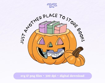 Just Another Place Svg Png, Bookish Pumpkin Halloween Clipart, Book Lover Fall Png Stickers, Bookmarks, T Shirts, Libbey Cups & Keychain