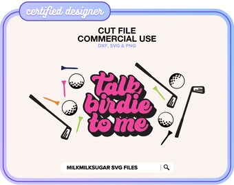 TALK BIRDIE 2 ME ⟡  mens sports golf svg cut file for cricut, silhouette cameo, svg bundle for commercial use graphics