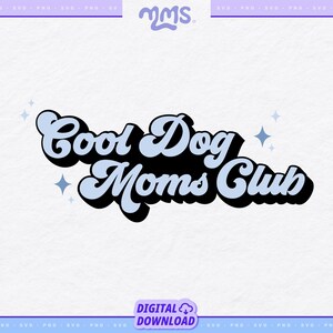 HOND MOM SVG-bestand knippen voor Cricut of silhouet, hond moeder shirt Svg, sublimatie ontwerp, hond citaat Svg, hondenliefhebber Svg