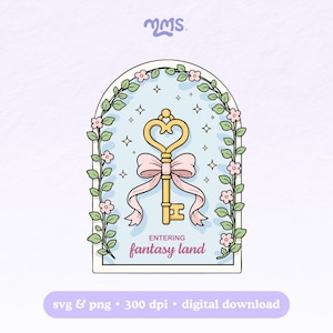 May include: A whimsical illustration of a gold key with a heart-shaped top, adorned with a pink bow, set within an arched frame decorated with green vines and pink flowers. The text "ENTERING fantasy land" is below the key.