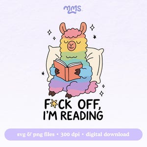 Arquivo de corte SVG "Foda-se, estou lendo" para Cricut, Booktok, Book Lover SVG, Bookish PNG para adesivos, marcadores de página, camisetas, copos e chaveiros Libbey
