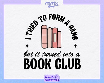 BOOK CLUB SVG Plik do cięcia Cricut lub Silhouette, Reading Svg, Cytaty z książek Svg, Miłośnik książek Svg, Mól książkowy Svg, Bibliotekarz Svg | Book Gang