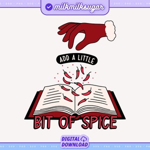 Voeg een beetje Spice Svg Png toe voor Cricut, Smut Spicy Books Svg, Booktok, Bookish Svg voor stickers, shirts, Libbey Cups & Motel-sleutelhangers