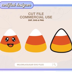 May include: Three digital cut files of candy corn, one with a smiling face, one with a simple design, and one with an outline. The text "CUT FILE COMMERCIAL USE DXF, SVG & PNG" is above the images. The text "MILKMILKSUGAR SVG FILES" is below the images.