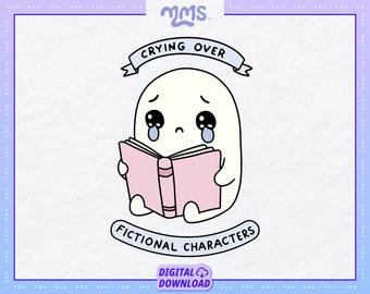 Crying Over Fictional Characters Svg Cut File For Cricut, Booktok, Funny Bookish Png For Stickers, Bookmarks, Shirts, Libbey Cups & Keychain