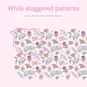 May include: A pink background with a repeating pattern of various objects, including teacups, books, roses, feathers, and lockets. The text "While staggered patterns" and "TILE LIKE PUZZLE PIECE EDGES" are displayed in pink.