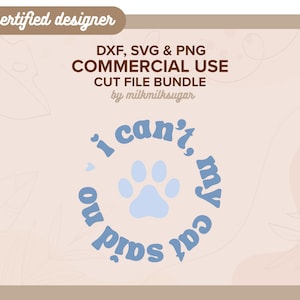 CAT MOM SVG Cut File For Cricut or Silhouette, Cat Mom Shirt Svg, Sublimation Design, Cat Quote Svg, Cat Lover Svg | My Cat Said No