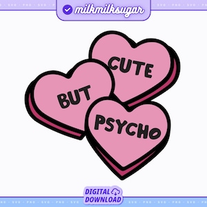 CUTE ABER PSYCHO geschnitten Datei für Cricut & Silhouette, lustiges Zitat zwar, Valentinstag Zitat Zeichen, lustige Liebe Zeichen, Valentinstag Zeichen, Valentinstag Zeichen
