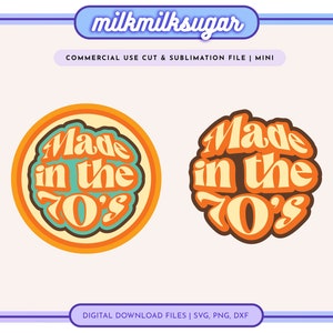 MADE IN THE 70S Svg File, Retro Decades Svg, Zabierz mnie z powrotem do lat 70., Urodzony w latach 70., Kocham lata 70. Png, Plik sublimacyjny, Svg na koszulkę,