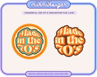 File SVG "MADE IN THE 70S", SVG "Retro Decades", "Take me Back To The 70s", "Born In The 70s", "I Love The 70s" PNG, File per sublimazione, SVG per maglietta.