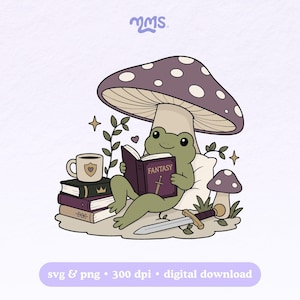 May include: An illustration of a green frog reading a book titled "FANTASY" under a mushroom. A sword, coffee mug, and stack of books are nearby. The image includes the text "svg & png • 300 dpi • digital download".