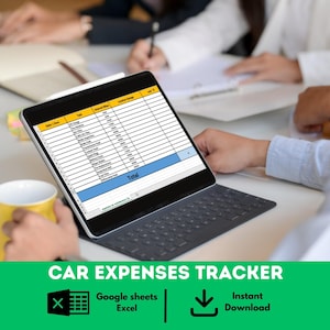 May include: A tablet displaying a car expenses tracker spreadsheet. The spreadsheet has columns for date, task, interval miles, and location garage. The tablet is on a keyboard case. The image also includes the text "CAR EXPENSES TRACKER", "Google sheets", "Excel", and "Instant Download".