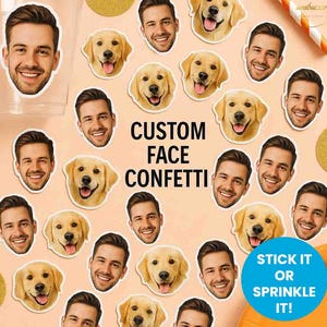 Puede incluir: Confeti de caras personalizadas con caras sonrientes y caras de perros golden retriever. El confeti incluye el texto "CUSTOM FACE CONFETTI" y un c&iacute;rculo azul con el texto "STICK IT OR SPRINKLE IT!"