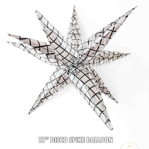 May include: A 27-inch star-shaped balloon with a metallic silver finish and a black grid pattern. The balloon features multiple pointed spikes radiating from a central point, creating a three-dimensional starburst effect. Text reads 27" DISCO SPIKE BALLOON.