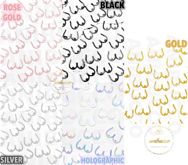 May include: A sheet of stickers featuring a repeated pattern of a stylized breast shape. The stickers are available in rose gold, black, gold, silver, and holographic finishes.