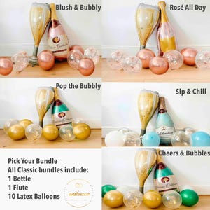 May include: A collection of party balloon bundles, each featuring a champagne bottle and flute-shaped balloon. The bundles include various colors of latex balloons, with text overlays like "Blush & Bubbly" and "Ros&eacute; All Day".