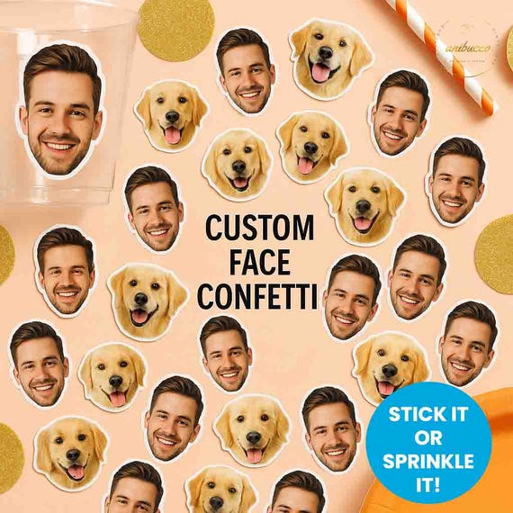 Personalized Face Stickers & Confetti, Custom Photo Cutouts, Bachelorette, Birthday, Kids, Pet, Wedding Party Decorations Custom Party Decor