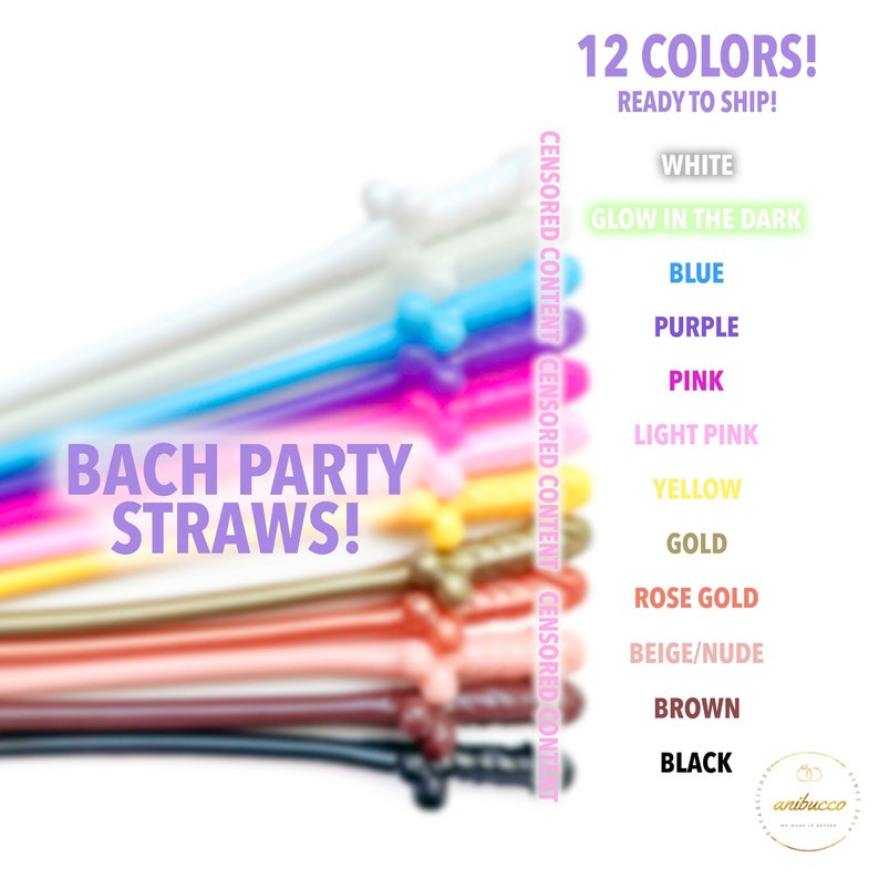 May include: A close-up of a stack of colorful straws with a phallic shape at the end. The straws are arranged in a rainbow pattern. The text "BACH PARTY STRAWS!" is printed in white on a red background. The text "12 COLORS! READY TO SHIP!" is printed in purple on a white background. The text "CENSORED CONTENT" is printed in purple on a white background. The text "WHITE", "GLOW IN THE DARK", "BLUE", "PURPLE", "PINK", "LIGHT PINK", "YELLOW", "GOLD", "ROSE GOLD", "BEIGE/NUDE", "BROWN", and "BLACK" are printed in purple on a white background.