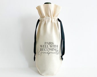 Pairs Well With Becoming Grandparents Wine Bag, Custom Wine Bag for Grandparents Pregnancy Announcement, New Grandparent Gift, New Baby Gift