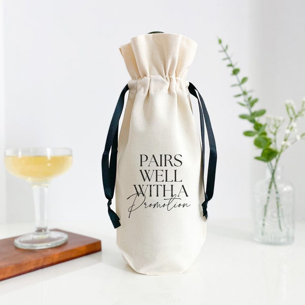 Pairs Well With a Promotion Wine Bag, Custom Wine Bag for a Promotion Gift, Promotion Gift for Him and Her