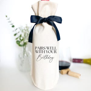 Pairs Well With Your Birthday Wine Gift Bag, Happy Birthday Gift Bag for Wine Lovers, Custom Wine Gift Bag, 21st Birthday Gift