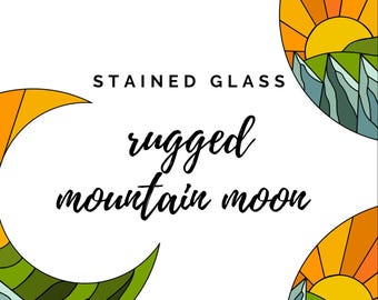 Stained Glass Digital Download Rugged Mountain Moon Pattern