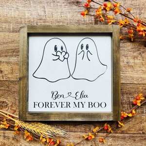 Forever My Boo Sign, Halloween Decor, Couples Sign, Personalized Halloween Decor, Cute Halloween Decor, Custom Decor, Ghosts
