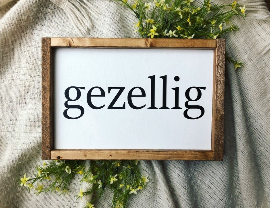 Gezellig Dutch Wood Sign Home Decor Etsy