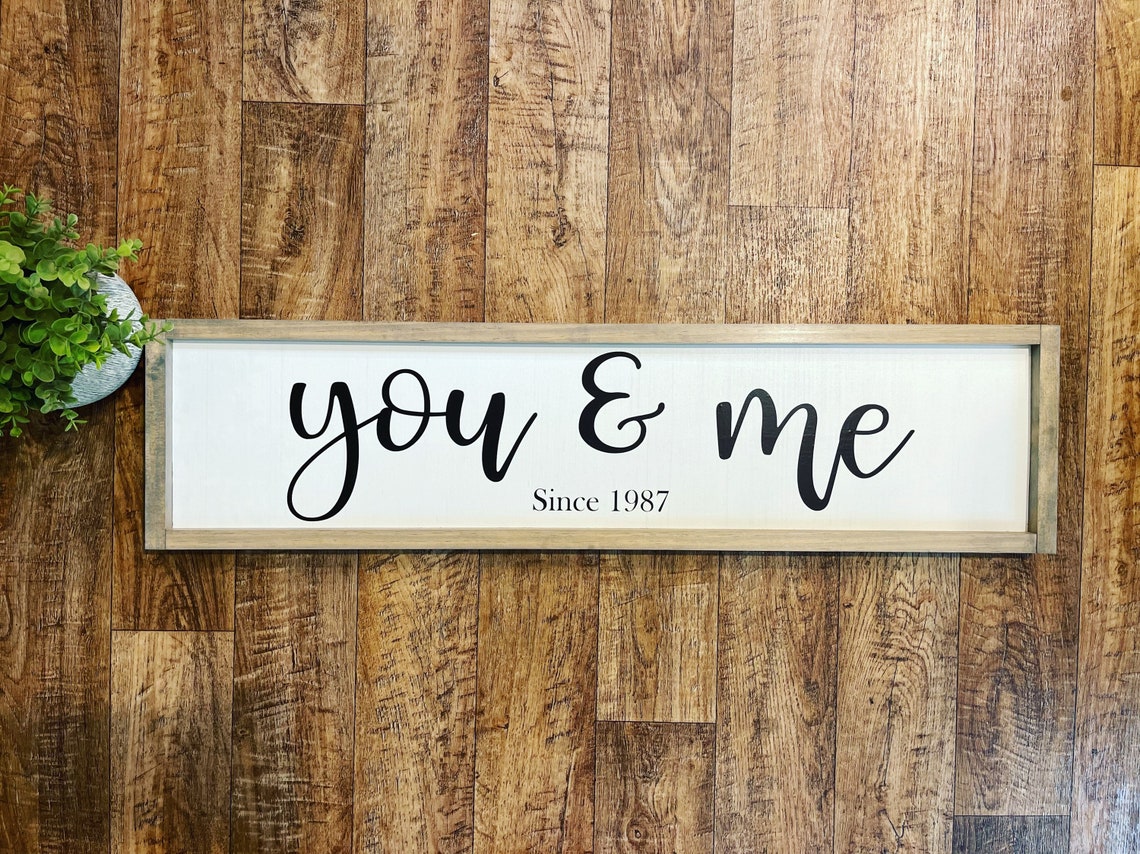 You and Me Sign Wood Wall Sign Bedroom Sign Rustic Etsy