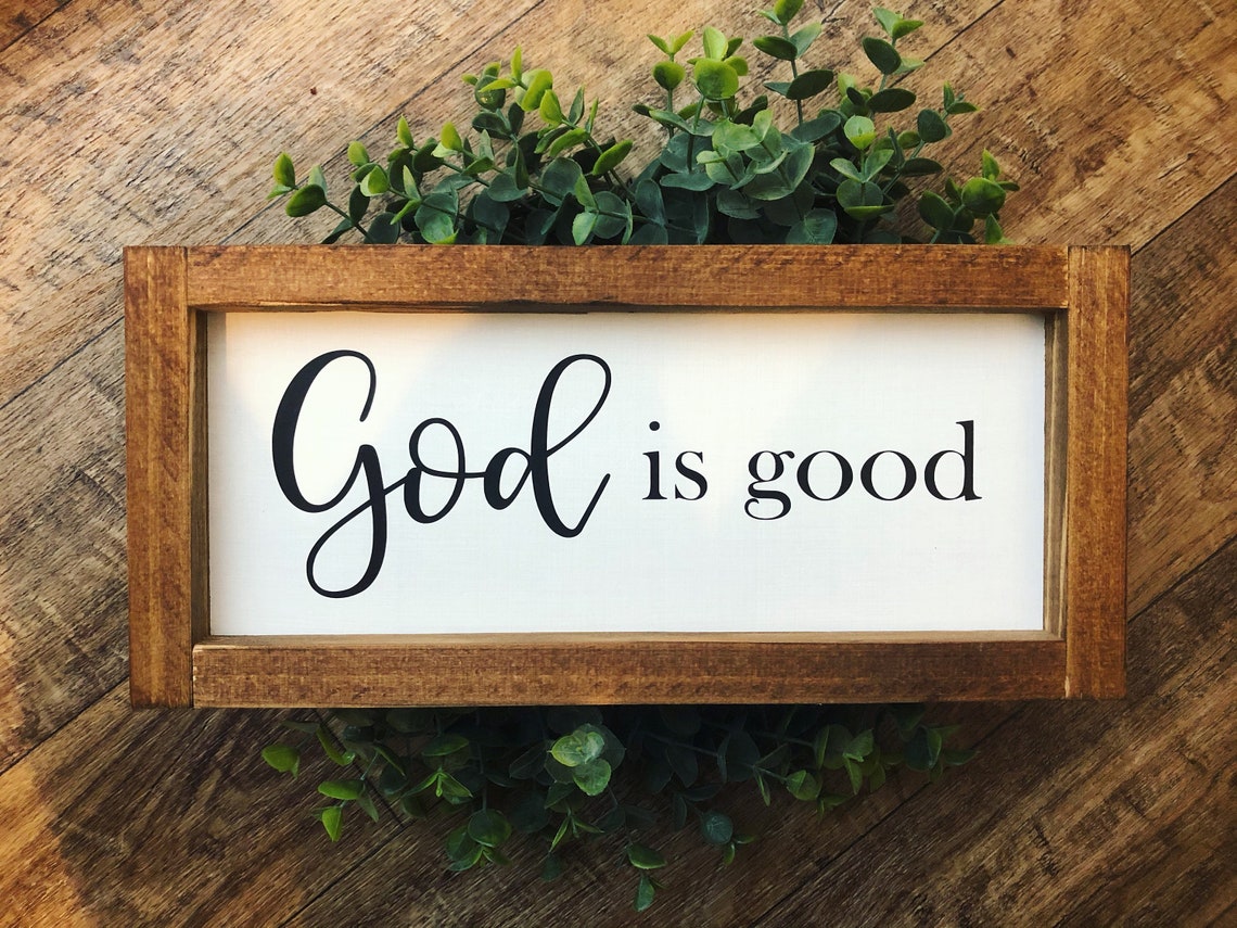 God is Good Framed Wood Sign Home Decor Farmhouse Decor Rustic | Etsy