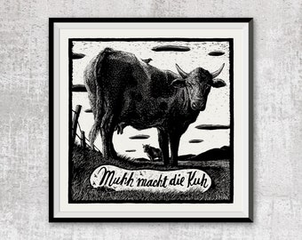 Tierbild »Muth macht die Kuh«