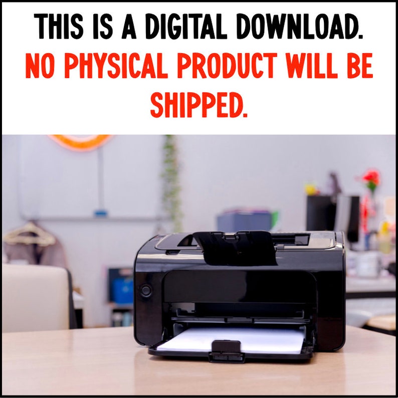 Pu&ograve; includere: Una stampante nera con un foglio di carta bianco nel vassoio di uscita. La stampante &egrave; su un tavolo di legno. Il testo "THIS IS A DIGITAL DOWNLOAD. NO PHYSICAL PRODUCT WILL BE SHIPPED." &egrave; visualizzato sopra la stampante.